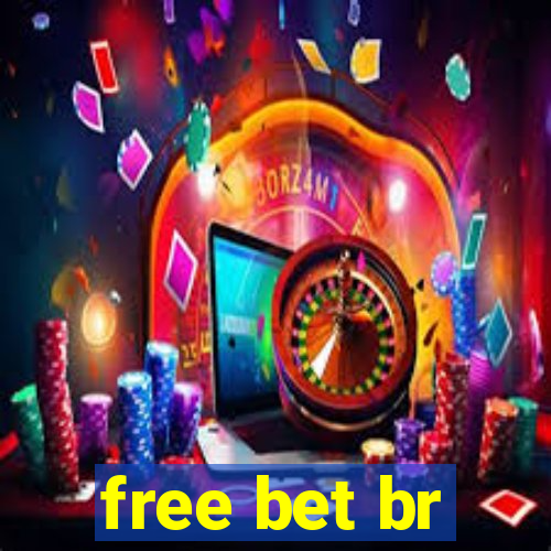 free bet br